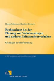 Cover von Rechtsschutz bei der Planung von Verkehrsanlagen und anderen Infrastrukturvorhaben