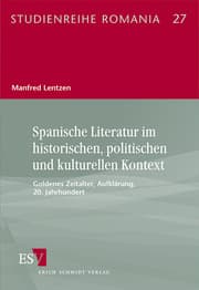 Cover von Spanische Literatur im historischen, politischen und kulturellen Kontext