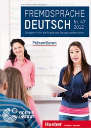 Cover von Fremdsprache Deutsch - - Heft 47 (2012): Präsentieren