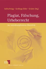 Cover von Plagiat, Fälschung, Urheberrecht im interdisziplinären Blickfeld