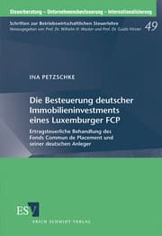 Cover von Die Besteuerung deutscher Immobilieninvestments eines Luxemburger FCP