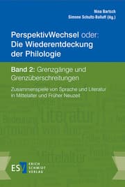 Cover von PerspektivWechsel oder: Die Wiederentdeckung der Philologie - - Band 2: Grenzgänge und Grenzüberschreitungen