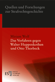 Cover von Das Verfahren gegen Walter Huppenkothen und Otto Thorbeck