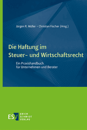 Cover von Die Haftung im Steuer- und Wirtschaftsrecht