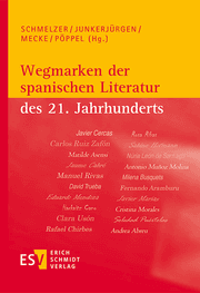 Cover von Wegmarken der spanischen Literatur des 21. Jahrhunderts