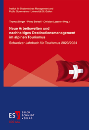 Cover von Neue Arbeitswelten und nachhaltiges Destinationsmanagement im alpinen Tourismus