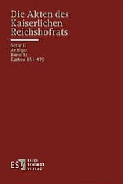 Cover von Die Akten des Kaiserlichen Reichshofrats (RHR)