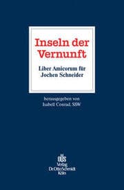 Cover von Inseln der Vernunft - Liber Amicorum für Jochen Schneider