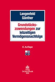 Cover von Grundstückszuwendungen zur lebzeitigen Vermögensnachfolge