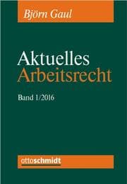 Cover von Aktuelles Arbeitsrecht 2016
