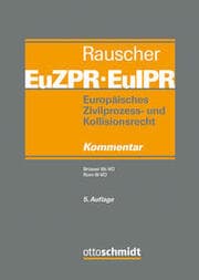 Cover von EuZPR/EuIPR - Europäisches Zivilprozess- und Kollisionsrecht