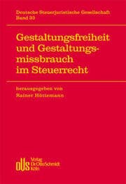 Cover von Gestaltungsfreiheit und Gestaltungsmissbrauch im Steuerrecht