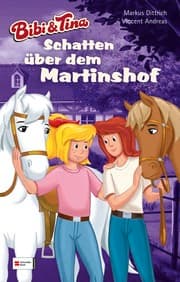 Cover von Bibi & Tina - Schatten über dem Martinshof