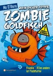 Cover von Mein dicker fetter Zombie-Goldfisch 3