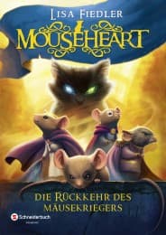 Cover von Mouseheart - Die Rückkehr des Mäusekriegers