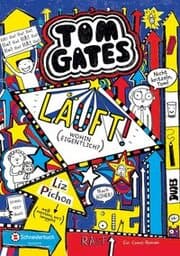 Cover von Tom Gates 9 - Läuft! (Wohin eigentlich?)