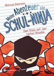 Cover von Meine Abenteuer als Schul-Ninja 3