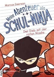Cover von Meine Abenteuer als Schul-Ninja, Band 03