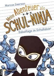 Cover von Meine Abenteuer als Schul-Ninja, Band 04