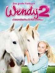 Cover von Wendy 2 - Freundschaft für immer