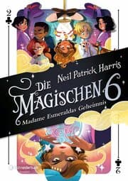 Cover von Die Magischen Sechs - Madame Esmeraldas Geheimnis