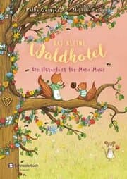 Cover von Das kleine Waldhotel 3 - Ein Blütenfest für Mona Maus
