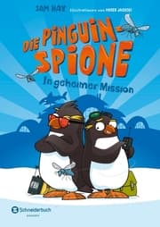 Cover von Die Pinguin-Spione - In geheimer Mission