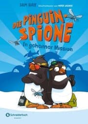 Cover von Die Pinguin-Spione - In geheimer Mission