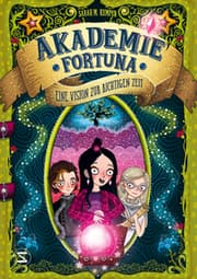 Cover von Akademie Fortuna - Eine Vision zur richtigen Zeit