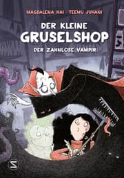 Cover von Der kleine Gruselshop - Der zahnlose Vampir