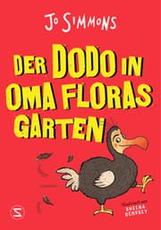 Cover von Der Dodo in Oma Floras Garten