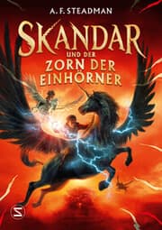 Cover von Skandar und der Zorn der Einhörner