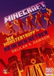 Cover von Minecraft - Der Monstertrupp: Ab in den Nether