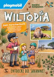 Cover von PLAYMOBIL Wiltopia - Entdecke die Savanne!