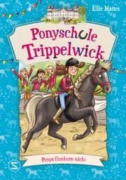 Cover von Ponyschule Trippelwick - Ponys flunkern nicht