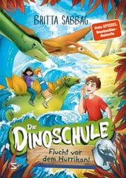Cover von Die Dinoschule - Flucht vor dem Hurrikan!