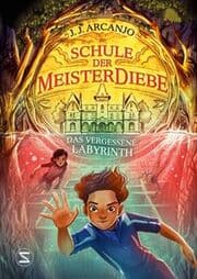 Cover von Schule der Meisterdiebe 2 - Das vergessene Labyrinth