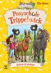 Cover von Ponyschule Trippelwick - Eselisch für Anfänger