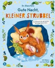 Cover von Gute Nacht, kleiner Strubbel - Das Bilderbuch für alle Familien, die ruhige Nächte lieben