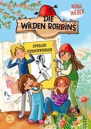 Cover von Die wilden Robbins - Spurlos verschwunden!