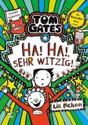 Cover von Tom Gates 22 - Ha, ha, sehr witzig!