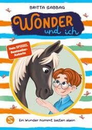 Cover von Wonder und ich 2 - Ein Wunder kommt selten allein