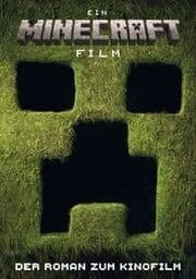 Cover von Ein Minecraft Film. Der Roman zum Kinofilm