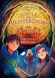 Cover von Schule der Meisterdiebe 5 - Die letzte Prüfung