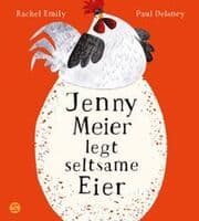 Cover von Jenny Meier legt seltsame Eier