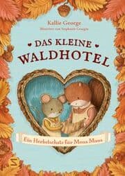 Cover von Das kleine Waldhotel 5 - Ein Herbstschatz für Mona Maus