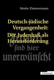 Cover von Deutsch-jüdische Vergangenheit: Der Judenhaß als Herausforderung
