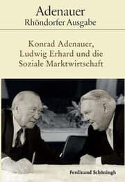 Cover von Konrad Adenauer, Ludwig Erhard und die Soziale Marktwirtschaft