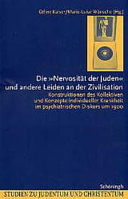 Cover von Die 'Nervosität der Juden' und andere Leiden an der Zivilisation