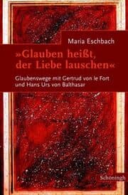 Cover von 'Glauben heißt, der Liebe lauschen'